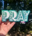 Pray